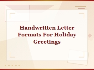 Handwritten Holiday Greeting Letter Formats and Templates